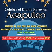 Promoción Día de Reyes Acapulco
